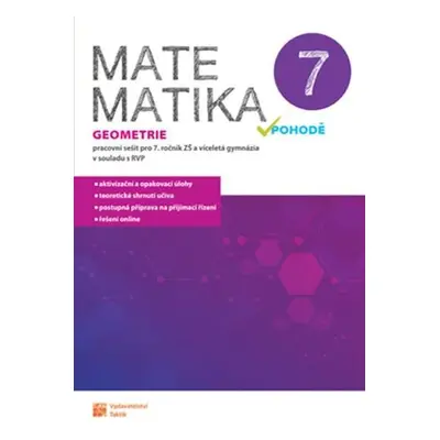 Matematika v pohodě 7 - Geometrie - pracovní sešit