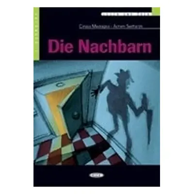 Die Nachbarn + CD (Black Cat Readers Ger Level 2) - Cinzia Medaglia