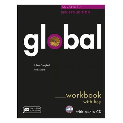 Global Advanced Revised Edition Workbook with key + CD pack - Robert Campbell