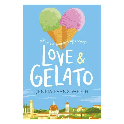 Love & Gelato - Welchová Jenna Evans