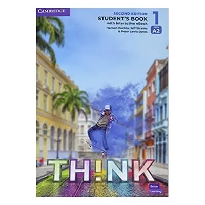 Think 2nd Edition 1 Student’s Book with Interactive eBook - Herbert Puchta