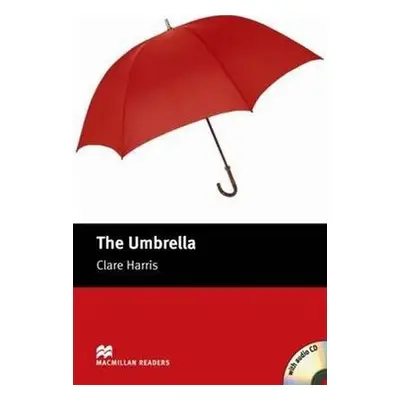 Macmillan Readers Starter: Umbrella, The T. Pk with CD - Clare Harris