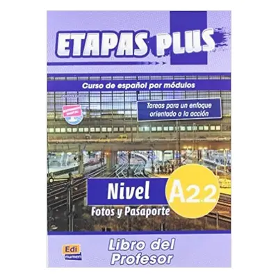 Etapas Plus - A2.2 Libro del profesor