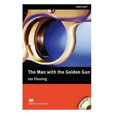 Macmillan Readers Upper-Intermediate: Man with the Golden Gun Pk with CD - Ian Fleming