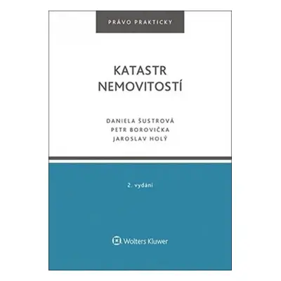 Katastr nemovitostí, 2. vydání - Daniela Šustrová