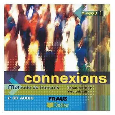 Connexions 1 - CD pro třídu /2ks/