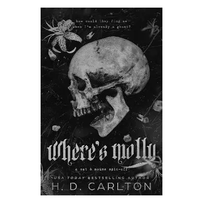 Where´s Molly - H. D. Carlton