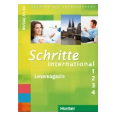 Schritte international 1-4: Lesemagazin - Kristine Dahmen