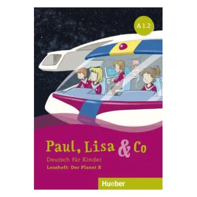 Paul, Lisa & Co A1/2 Der Planet X - Annette Vosswinkel