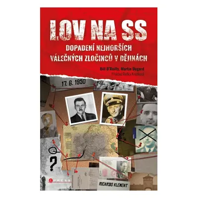 Lov na SS - Martin Dugard