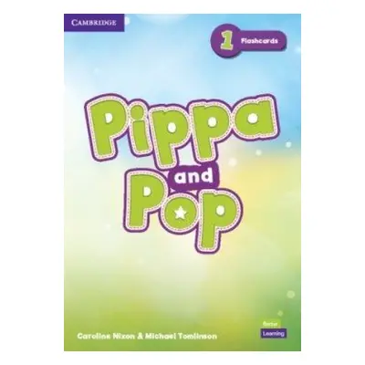 Pippa and Pop 1 Flashcards - Nixon Caroline; Tomlinson Michael