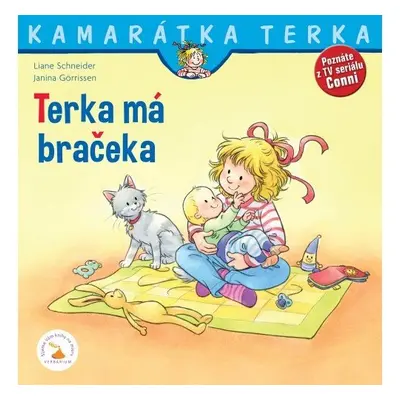 Terka má bračeka - Hanna Sörensen; Liane Schneider