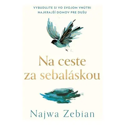 Na ceste za sebaláskou - Najwa Zebian