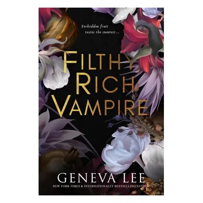 Filthy Rich Vampire 1 - Geneva Lee