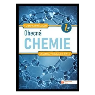 Obecná chemie pro SŠ - učebnice 1. díl