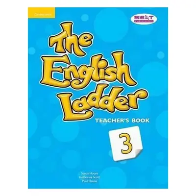 English Ladder Level 3 Teachers Book - Susan House