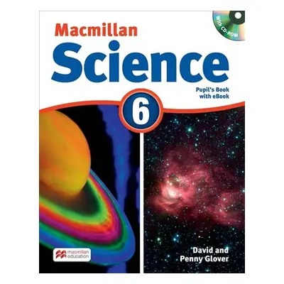 Macmillan Science 6: Student´s Book with CD and eBook Pack - David Glover