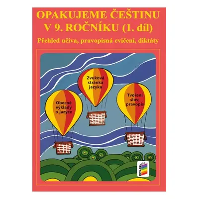 Opakujeme češtinu v 9. ročníku, 1. díl, 3. vydání