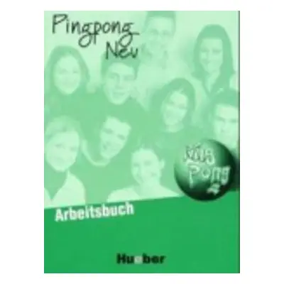 Pingpong neu 2: Arbeitsbuch - Frölich, Konstanze; Köpp, Gabriele