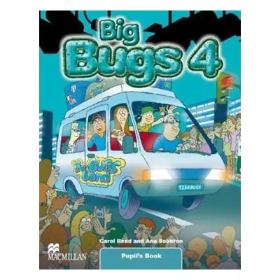 Big Bugs 4: Pupil s Book - Elisenda Papiol