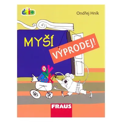 Myší výprodej! (edice čti +) - Ondřej Hník