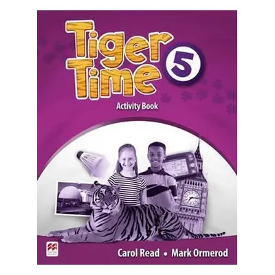 Tiger Time 5: Activity Book - Carol Read