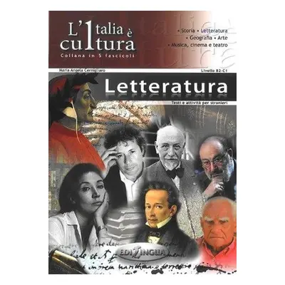 L´Italia e cultura: La letteratura - Maria Angela Cernigliaro