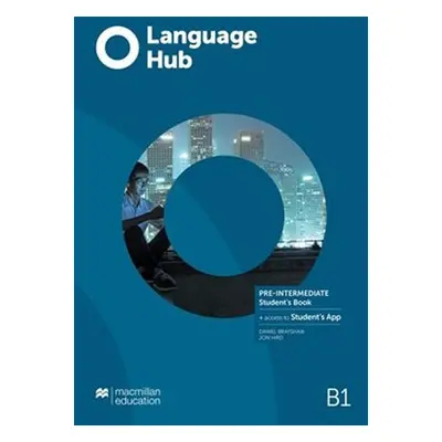 Language Hub Pre-Intermediate: Student´s Book + Navio App - Daniel Brayshaw