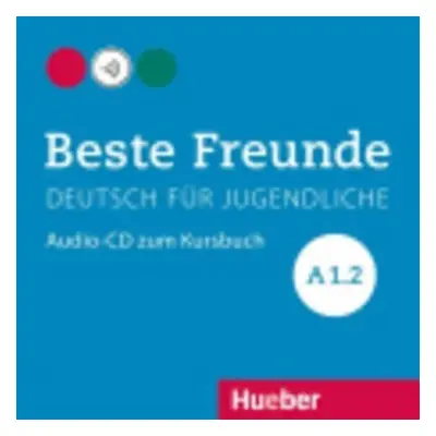 Beste Freunde A1/2: Audio-CD zum Kursbuch - Stefanie Zweig