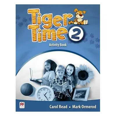 Tiger Time 2: Activity Book - Carol Read