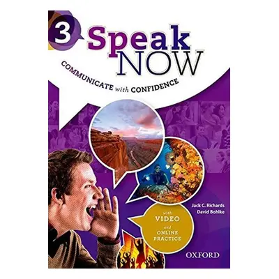 Speak Now 3 Student´s Book with Online Practice - Jack C. Richards