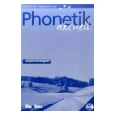 Phonetik aktuell 1: Kopiervorlagen mit 2 Audio-CDs - Urs Luger