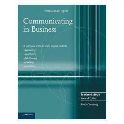 Communicating in Business Teacher´s Book - Simon Sweeney