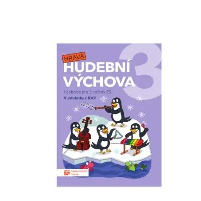 Hravá hudební výchova 3 – učebnice, 2. vydání