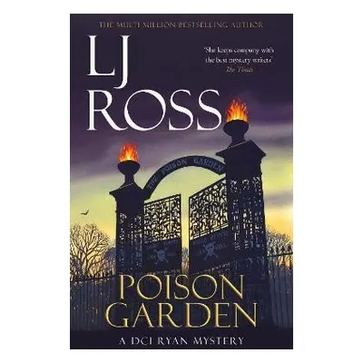 Poison Garden: A DCI Ryan Mystery - LJ Ross