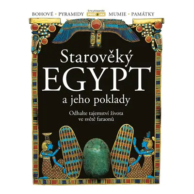 Starověký Egypt a jeho poklady - kolektiv.