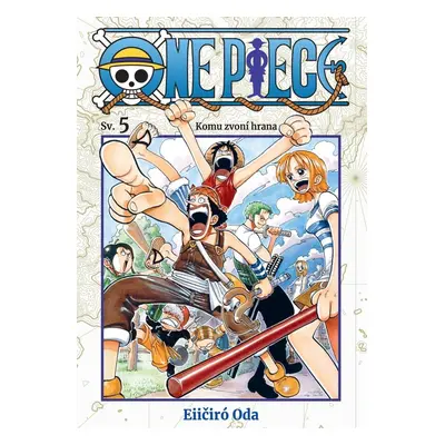 One Piece 5 - Komu zvoní hrana - Eiichiro Oda