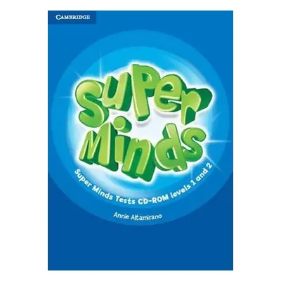 Super Minds Levels 1 and 2 Tests CD-ROM - Annie Altamirano