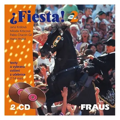 Fiesta 2 - CD /2ks/ - Jana Králová; Milada Krbcová; Pablo Chacón Gil