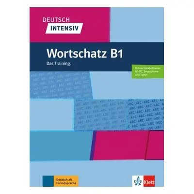 Deutsch intensiv Wortschatz B1 - Arwen Schnack