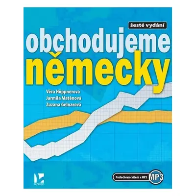 Obchodujeme německy - 6.vydání - Věra Höppnerová