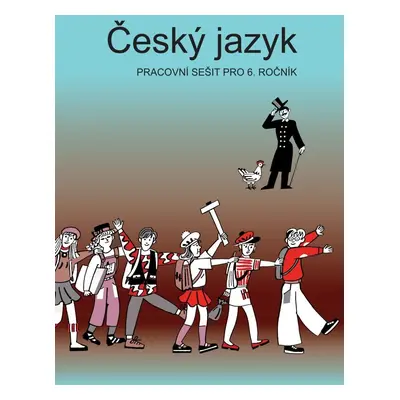 Český jazyk - PS pro 6. ročník - Vladimíra Bičíková