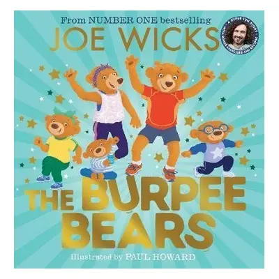 The Burpee Bears - Joe Wicks