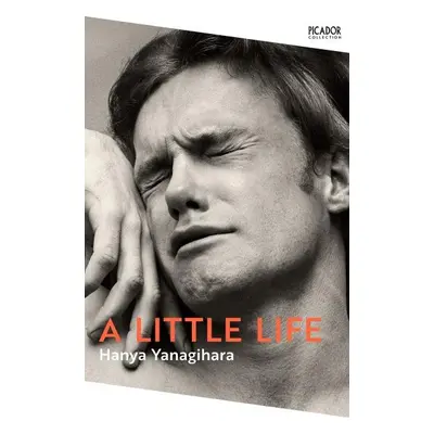 A Little Life, 1. vydání - Hanya Yanagihara