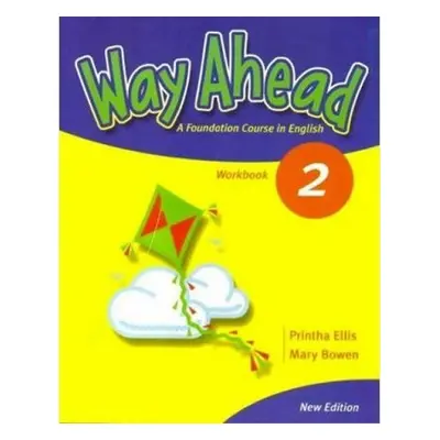 Way Ahead (new ed.) Level 2: WB - Printha Ellis