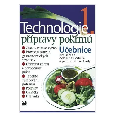 Technologie přípravy pokrmů 1, 3. vydání - Pavel Otoupal