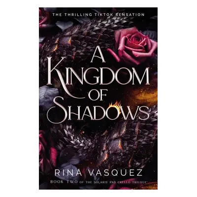 A Kingdom of Shadows - Rina Vasquez