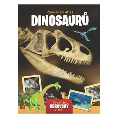 Rozkládací atlas Dinosaurů