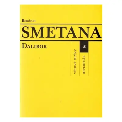 Dalibor - Bedřich Smetana