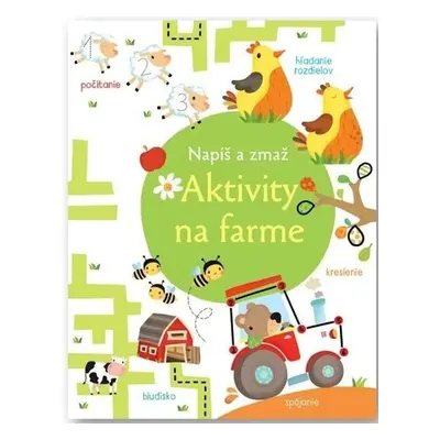 Napíš a zmaž Aktivity na farme - Kirsteen Robson; ?aria Neradova